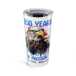 Patriotic 20oz Tumbler - America 250 Design for Freedom Lovers